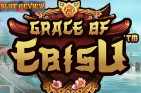 Grace of Ebisu Slot Review